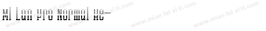 MI Lan Pro Normal Re字体转换